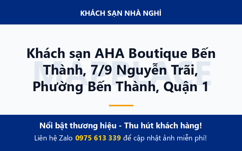 Khách sạn AHA Boutique Bến Thành, 7/9 Nguyễn Trãi, Phường Bến Thành, Quận 1