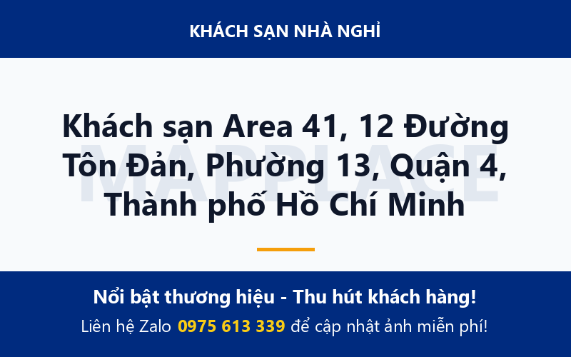 Khách sạn Area 41, 12 Đường Tôn Đản, Phường 13, Quận 4, Thành phố Hồ Chí Minh