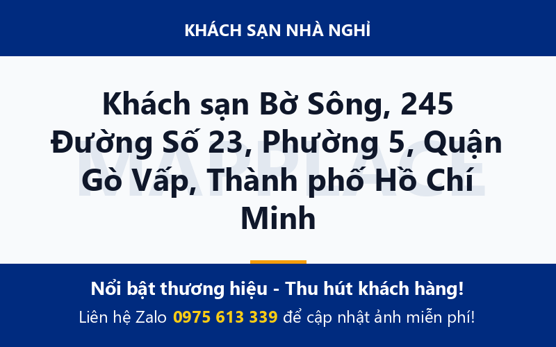 Khách sạn Bờ Sông, 245 Đường Số 23, Phường 5, Quận Gò Vấp, Thành phố Hồ Chí Minh