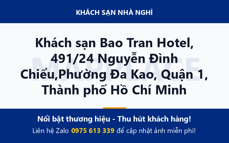 Khách sạn Bao Tran Hotel, 491/24 Nguyễn Đình Chiểu,Phường Đa Kao, Quận 1, Thành phố Hồ Chí Minh