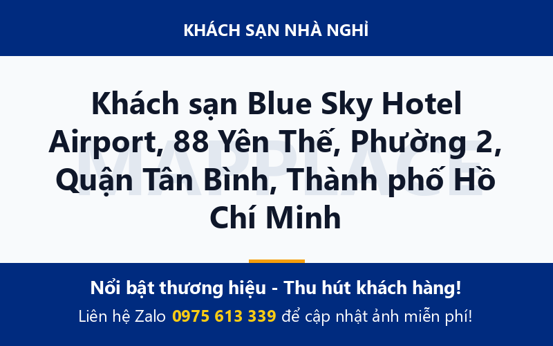 Khách sạn Blue Sky Hotel Airport, 88 Yên Thế, Phường 2, Quận Tân Bình, Thành phố Hồ Chí Minh