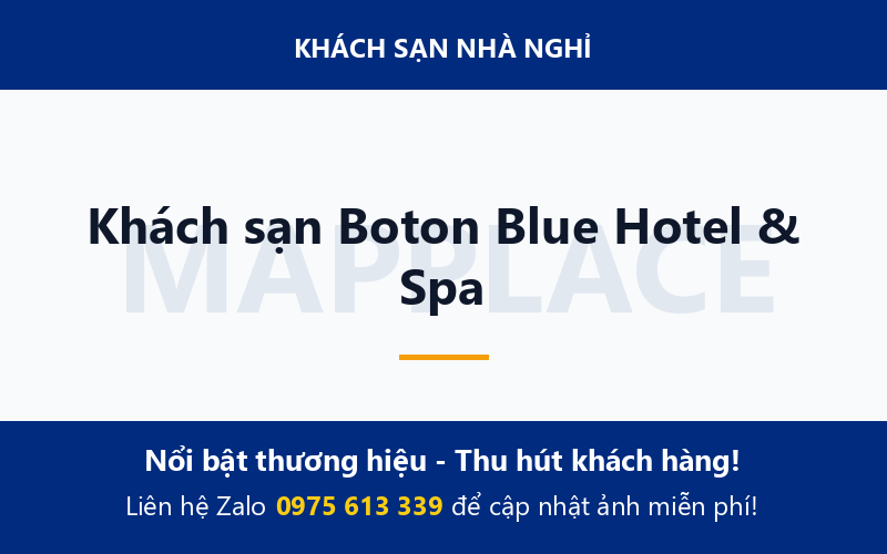 Khách sạn Boton Blue Hotel & Spa
