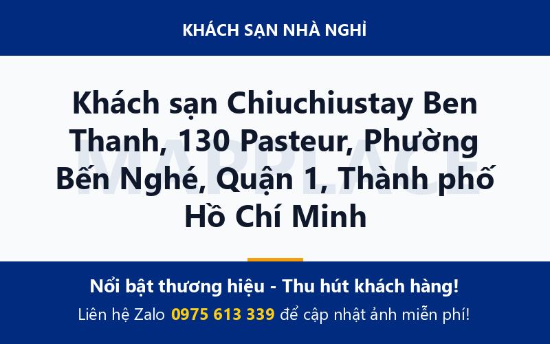 Khách sạn Chiuchiustay Ben Thanh, 130 Pasteur, Phường Bến Nghé, Quận 1, Thành phố Hồ Chí Minh