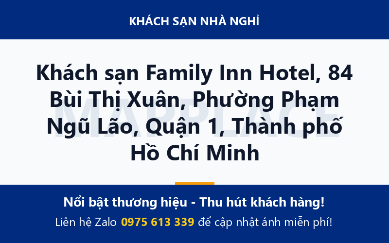 Khách sạn Family Inn Hotel, 84 Bùi Thị Xuân, Phường Phạm Ngũ Lão, Quận 1, Thành phố Hồ Chí Minh