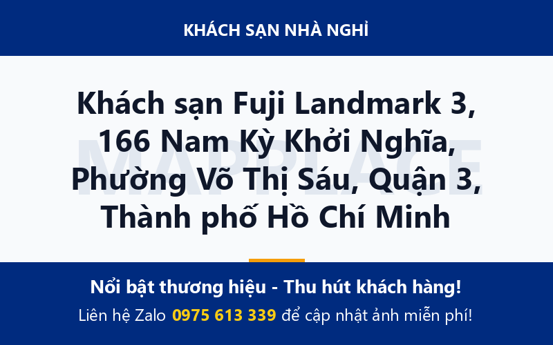 Khách sạn Fuji Landmark 3, 166 Nam Kỳ Khởi Nghĩa, Phường Võ Thị Sáu, Quận 3, Thành phố Hồ Chí Minh