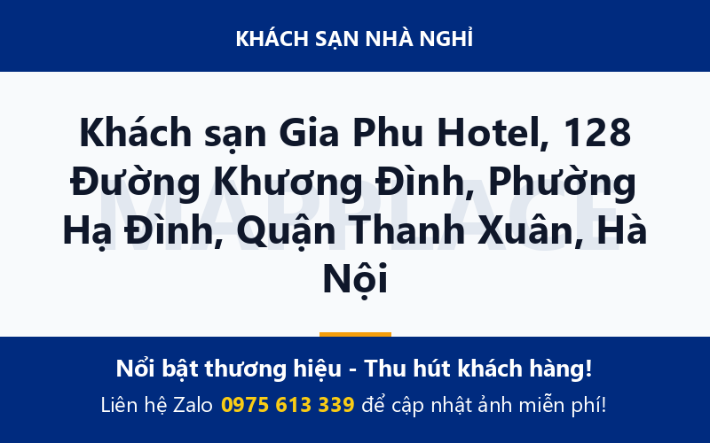 Khách sạn Gia Phu Hotel, 128 Đường Khương Đình, Phường Hạ Đình, Quận Thanh Xuân, Hà Nội