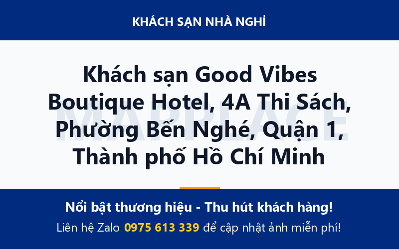 Khách sạn Good Vibes Boutique Hotel, 4A Thi Sách, Phường Bến Nghé, Quận 1, Thành phố Hồ Chí Minh