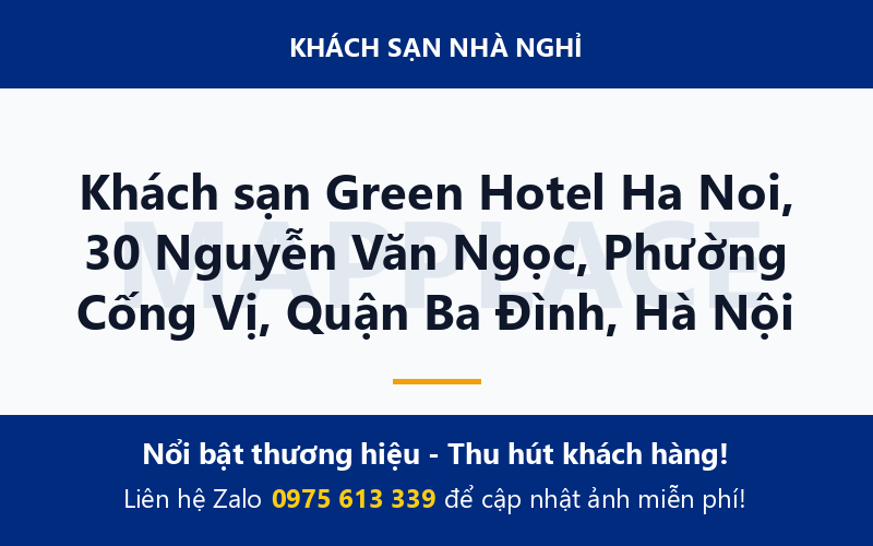 Khách sạn Green Hotel Ha Noi, 30 Nguyễn Văn Ngọc, Phường Cống Vị, Quận Ba Đình, Hà Nội