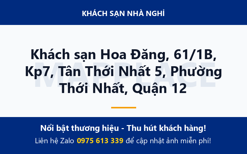 Khách sạn Hoa Đăng, 61/1B, Kp7, Tân Thới Nhất 5, Phường Thới Nhất, Quận 12