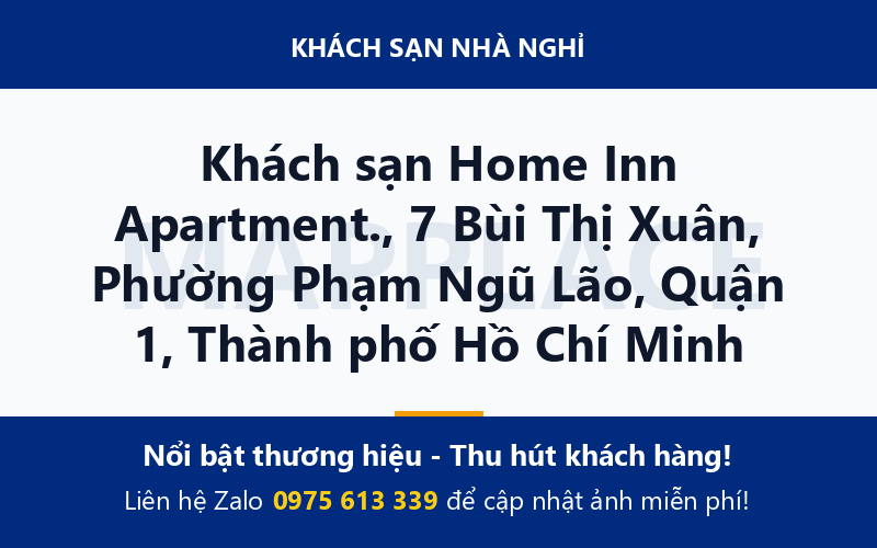 Khách sạn Home Inn Apartment., 7 Bùi Thị Xuân, Phường Phạm Ngũ Lão, Quận 1, Thành phố Hồ Chí Minh
