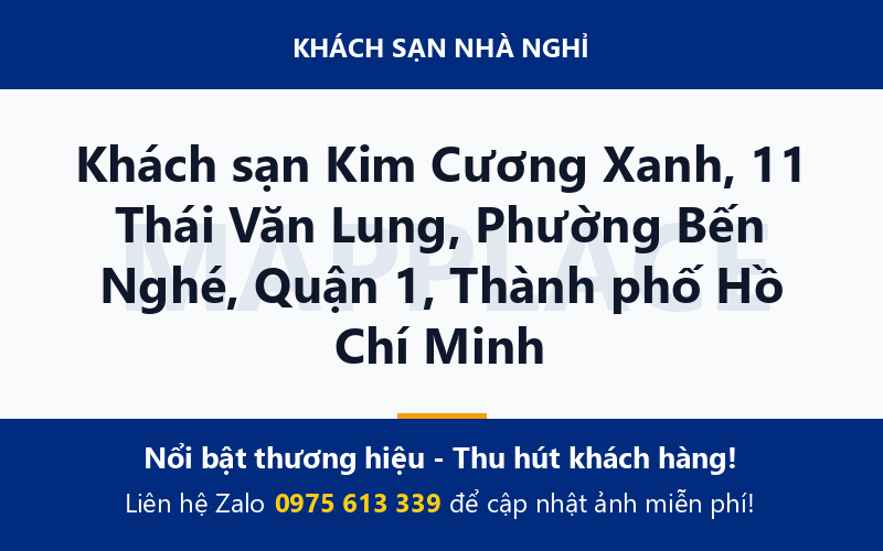 Khách sạn Kim Cương Xanh, 11 Thái Văn Lung, Phường Bến Nghé, Quận 1, Thành phố Hồ Chí Minh