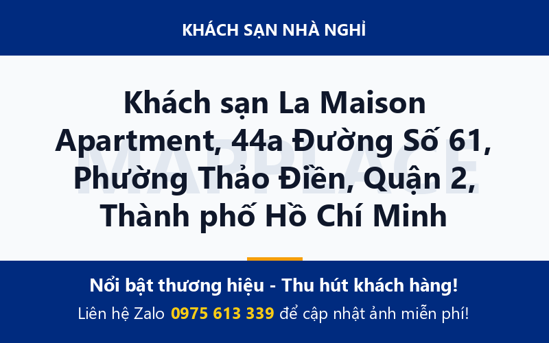 Khách sạn La Maison Apartment, 44a Đường Số 61, Phường Thảo Điền, Quận 2, Thành phố Hồ Chí Minh