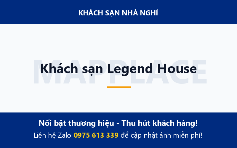 Khách sạn Legend House