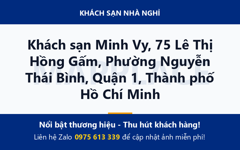 Khách sạn Minh Vy, 75 Lê Thị Hồng Gấm, Phường Nguyễn Thái Bình, Quận 1, Thành phố Hồ Chí Minh
