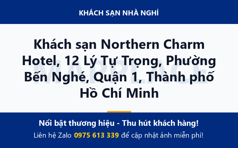 Khách sạn Northern Charm Hotel, 12 Lý Tự Trọng, Phường Bến Nghé, Quận 1, Thành phố Hồ Chí Minh