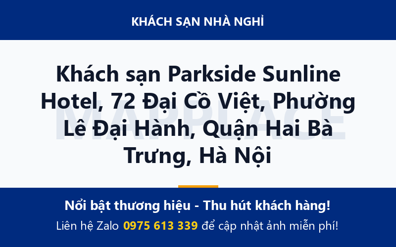 Khách sạn Parkside Sunline Hotel, 72 Đại Cồ Việt, Phường Lê Đại Hành, Quận Hai Bà Trưng, Hà Nội