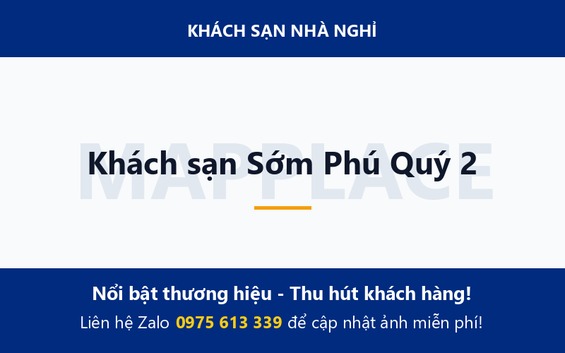 Khách sạn Sớm Phú Quý 2