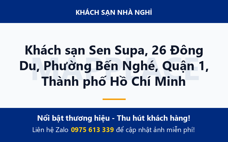 Khách sạn Sen Supa, 26 Đông Du, Phường Bến Nghé, Quận 1, Thành phố Hồ Chí Minh