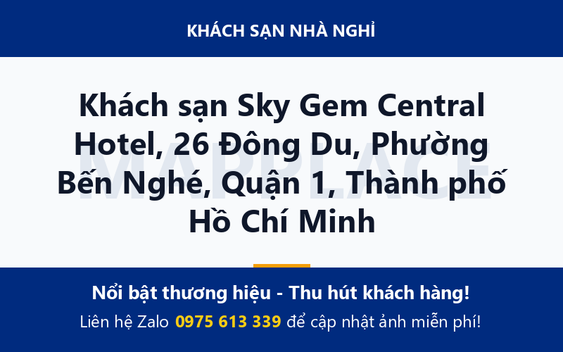Khách sạn Sky Gem Central Hotel, 26 Đông Du, Phường Bến Nghé, Quận 1, Thành phố Hồ Chí Minh