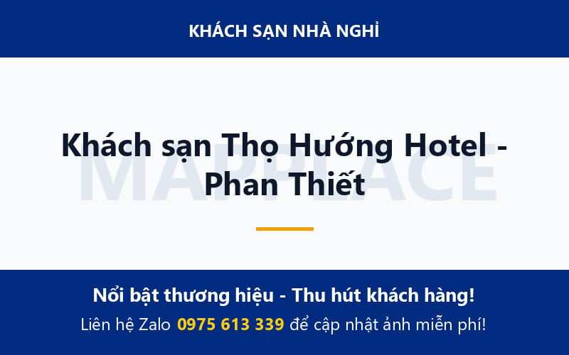 Khách sạn Thọ Hướng Hotel - Phan Thiết