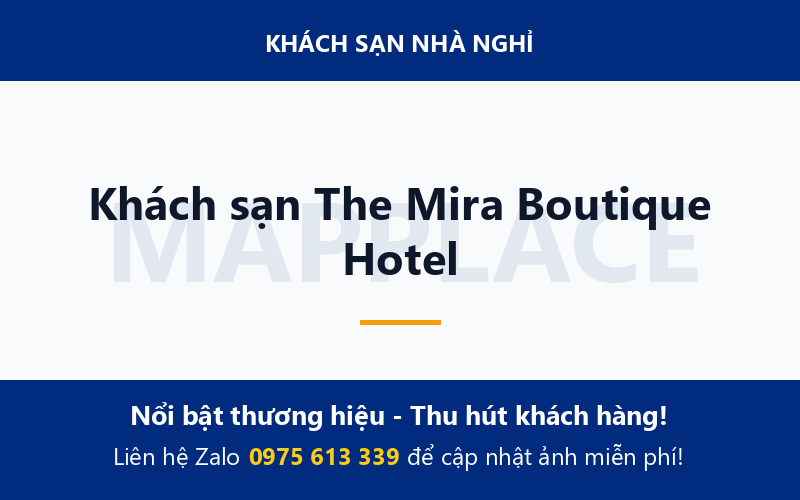 Khách sạn The Mira Boutique Hotel