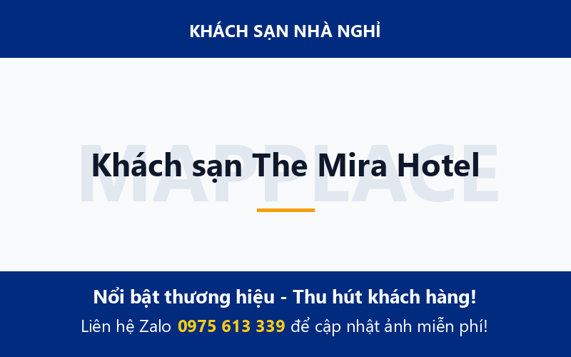 Khách sạn The Mira Hotel