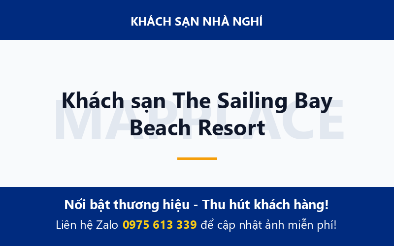 Khách sạn The Sailing Bay Beach Resort
