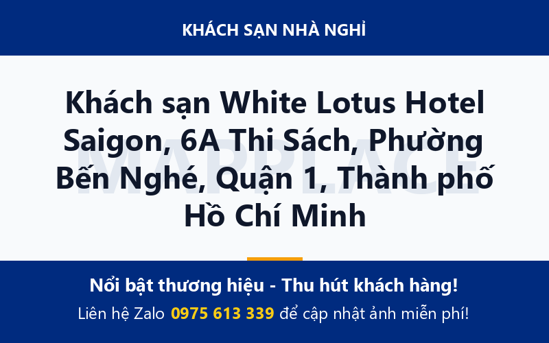 Khách sạn White Lotus Hotel Saigon, 6A Thi Sách, Phường Bến Nghé, Quận 1, Thành phố Hồ Chí Minh