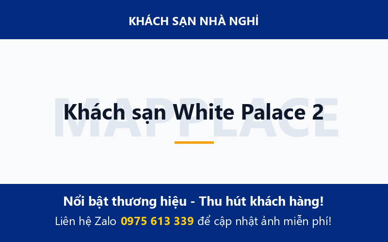 Khách sạn White Palace 2