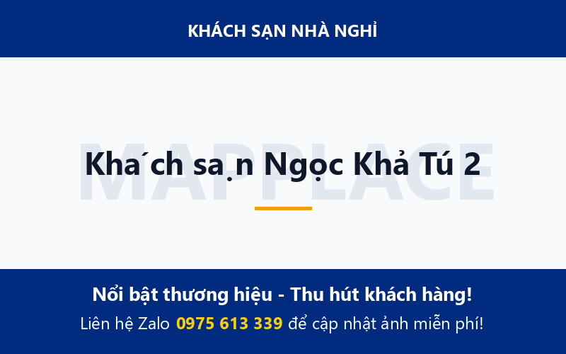 Khách sạn Ngọc Khả Tú 2