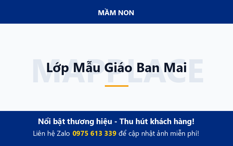 Lớp Mẫu Giáo Ban Mai