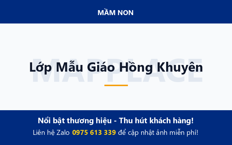 Lớp Mẫu Giáo Hồng Khuyên