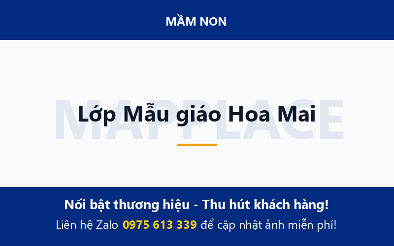 Lớp Mẫu giáo Hoa Mai