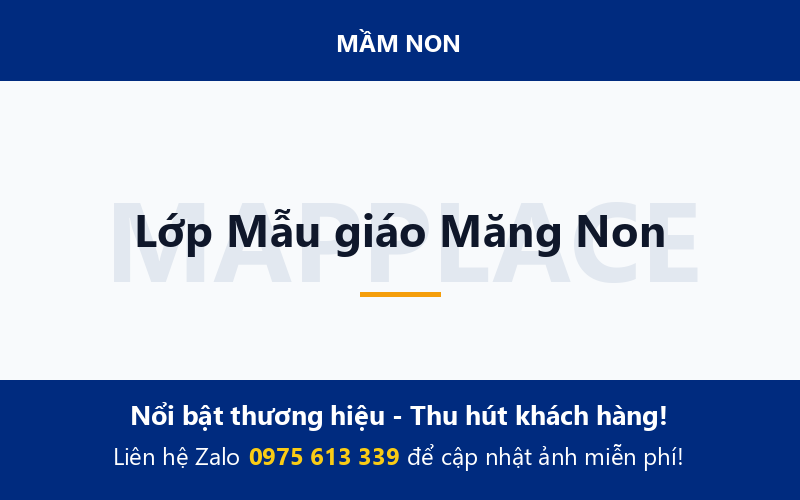 Lớp Mẫu giáo Măng Non