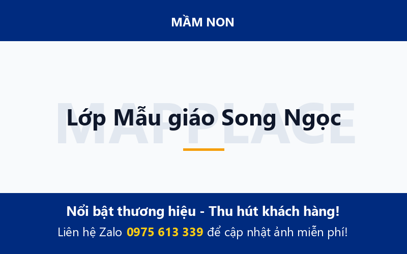 Lớp Mẫu giáo Song Ngọc