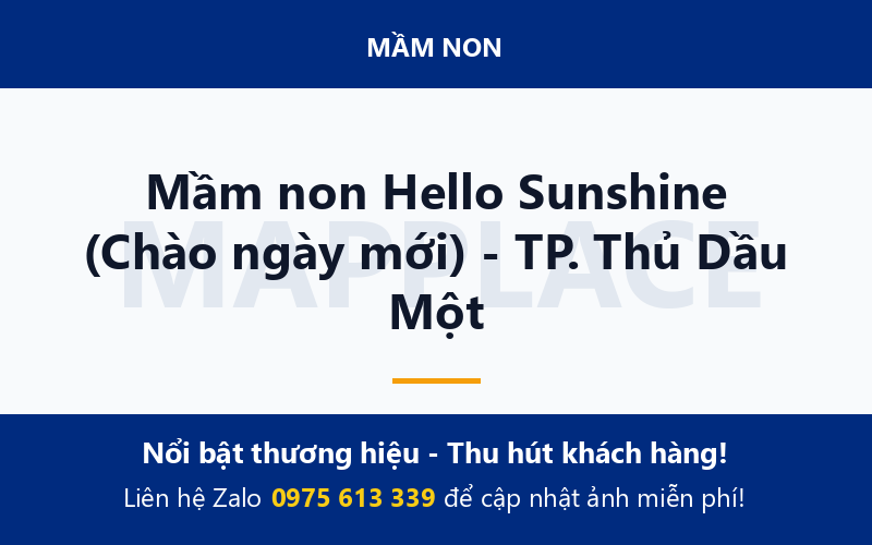 Mầm non Hello Sunshine (Chào ngày mới) - TP. Thủ Dầu Một