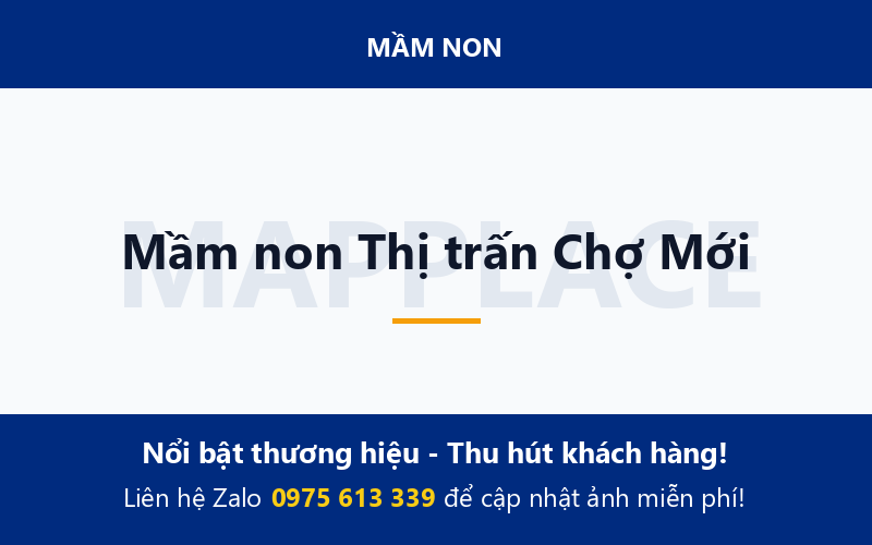 Mầm non Thị trấn Chợ Mới