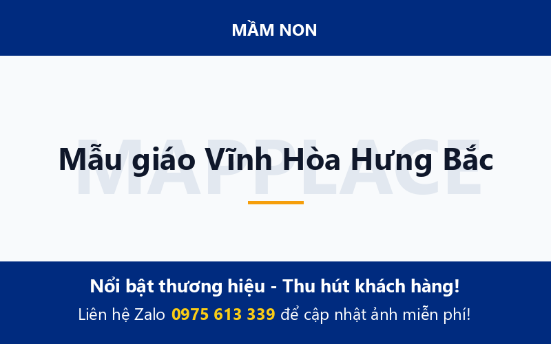 Mẫu giáo Vĩnh Hòa Hưng Bắc