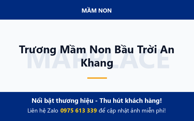 Trương Mầm Non Bầu Trời An Khang