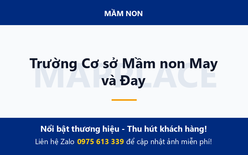 Trường Cơ sở Mầm non May và Đay