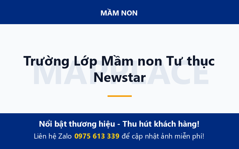 Trường Lớp Mầm non Tư thục Newstar