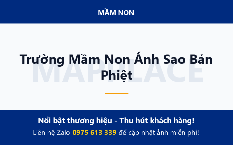 Trường Mầm Non Ánh Sao Bản Phiệt