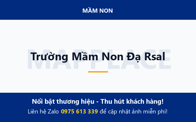 Trường Mầm Non Đạ Rsal