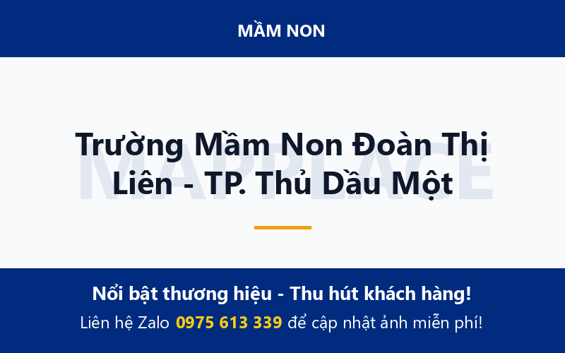 Trường Mầm Non Đoàn Thị Liên - TP. Thủ Dầu Một