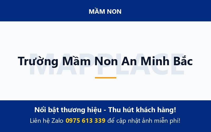 Trường Mầm Non An Minh Bắc