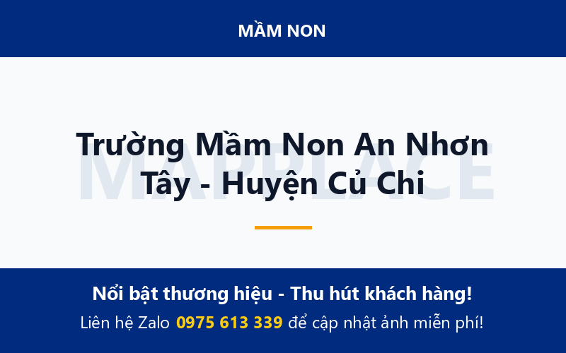 Trường Mầm Non An Nhơn Tây - Huyện Củ Chi