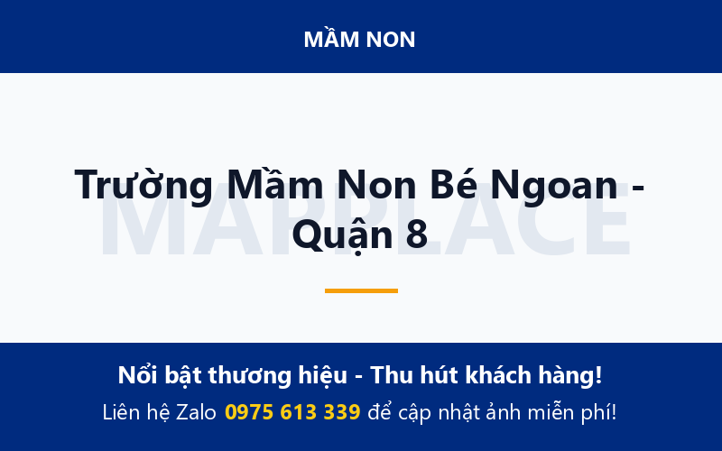 Trường Mầm Non Bé Ngoan - Quận 8