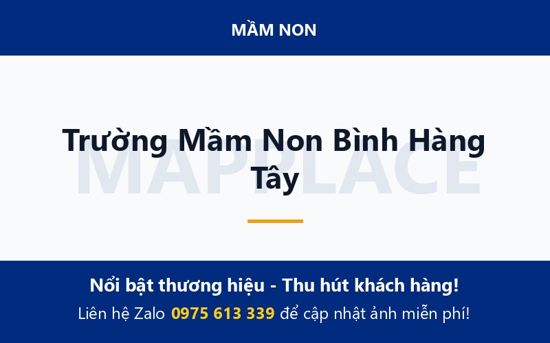 Trường Mầm Non Bình Hàng Tây