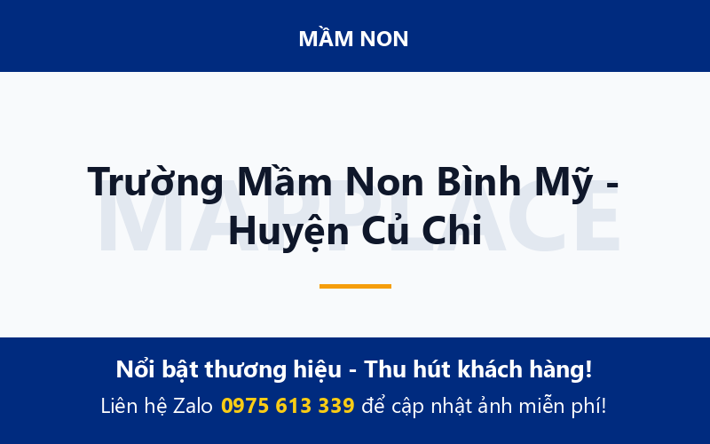 Trường Mầm Non Bình Mỹ - Huyện Củ Chi