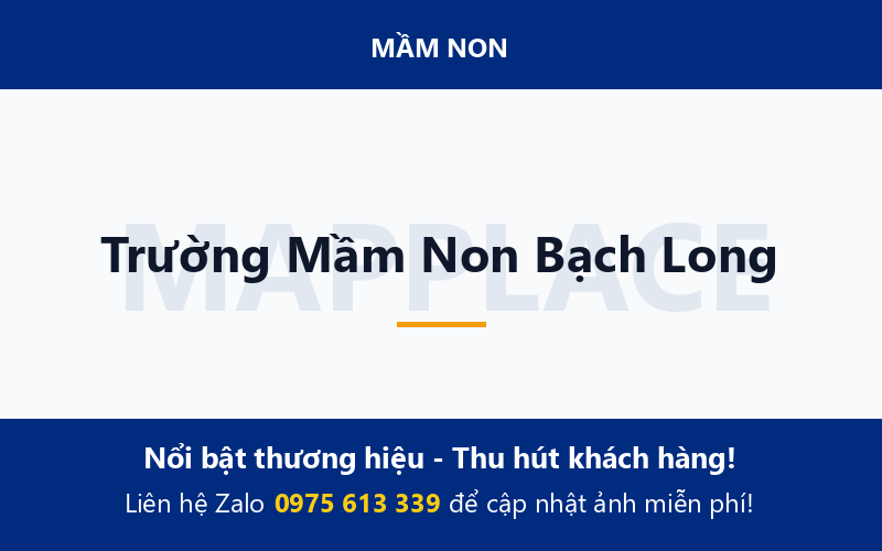 Trường Mầm Non Bạch Long